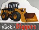 Image for My Book of Diggers