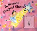 Image for Ballerinas Magical Shoes