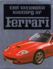 Image for Ultimate History of Ferrari