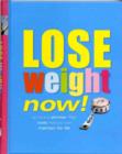 Image for Lose Weight Now
