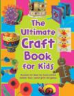 Image for The Ultimate Craft Book for Kids