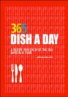 Image for Dish a Day : 365 Recipes