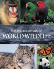 Image for The encyclopedia of world wildlife