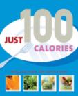 Image for Just 100 Calories