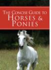 Image for A Concise Guide to Horses