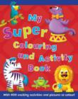 Image for Super Colouring and Activity Book