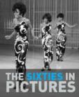 Image for The Sixties in Pictures