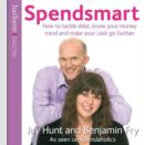 Image for Spendsmart  : how to tackle debt, know your money mind &amp; make your cash go further