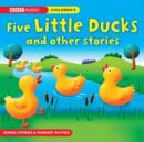 Image for Five little ducks &amp; other stories