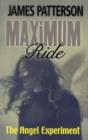 Image for Maximum Ride: The Angel Experiment