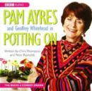 Image for Pam Ayres in Potting on