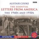 Image for Alistair Cooke: The Essential Letters from America: The 1940 and 1950s