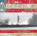 Image for America, Empire of LibertyVol. 3,: Empire and evil : v. 3 : Empire and Evil