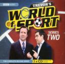 Image for Trevor&#39;s World of Sport: Series 2