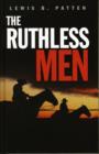 Image for The Ruthless Men