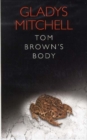 Image for Tom Brown&#39;s body