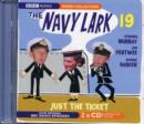 Image for The Navy LarkVol. 19,: Just the ticket : v. 19 : Just the Ticket