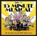 Image for 15 minute musical  : the complete fourth BBC radio series