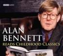 Image for Alan Bennett reads childhood classics