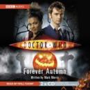Image for &quot;Doctor Who&quot;: Forever Autumn