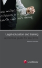 Image for Legal education and training  : a practical guide for law firms
