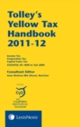 Image for Tolley&#39;s yellow tax handbook 2011-12