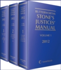 Image for Butterworths Stone&#39;s justices&#39; manual 2012