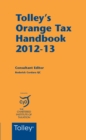 Image for Tolley&#39;s Orange Tax Handbook 2012-13