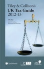 Image for Tiley and Collison&#39;s UK tax guide 2012-13