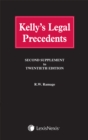 Image for Kelly&#39;s legal precedents: Second supplement to 20th edition