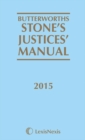 Image for Butterworths Stone&#39;s justices&#39; manual 2015