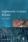 Image for Eighteenth-century Britain  : religion and politics, 1714-1815