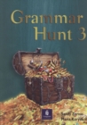Image for Grammar Hunt : Bk. 3 : Students&#39; Book