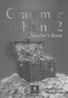 Image for Grammar Hunt : Bk. 2 : Teacher&#39;s Guide 