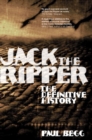 Image for Jack the Ripper  : the definitive history