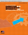 Image for Macromedia Director 8.5 Shockwave Studio for 3D  : training from the source : AND Maya 5 Fundamentals