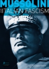 Image for Mussolini and Italian fascism