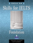 Image for Focus on Skills for IELTS Foundation Bk for PK