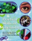 Image for Chemistry : An Introduction to Organic, Inorganic and Physical Chemistry : AND Practical Skills in Chemistry