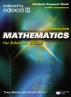 Image for Mathematics for Edexcel GCSEFoundation,: Student support book with answers