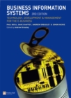 Image for Business information systems. 3rd edition  : technology, development and management for the e-business
