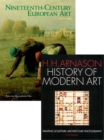 Image for History of Modern Art : AND Nineteenth Century European Art