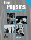 Image for New Physics Teacher&#39;s Guide for S3 &amp; S4 : 3 and 4 : Teacher&#39;s Guide