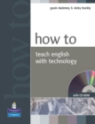 Image for How to Teach English with Technology Book for pack
