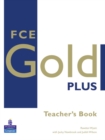 Image for FCE gold plus: Teacher&#39;s book