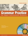 Image for Grammar Practice for Upper-Intermediate Student Book no Key Pack