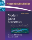 Image for Modern Labor Economics : Theory and Public Policy : AND Economics of Women, Men, and Work