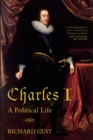 Image for Charles I  : a political life