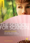 Image for The School for Scandal: York Notes Advanced everything you need to catch up, study and prepare for and 2023 and 2024 exams and assessments