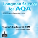 Image for Longman Science for AQA: Separate Teachers Guide CD ROM : GCSE Extension Units